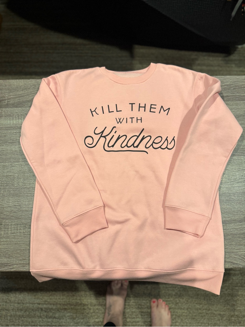 Bright Pink Women’s Sweatshirt "Kill Them With Kindness" Nwot. Size L